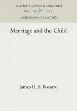 Marriage and the Child