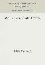 Mr. Pepys and Mr. Evelyn