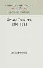 Urbane Travelers, 1591–1635