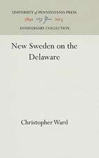 New Sweden on the Delaware