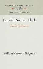 Jeremiah Sullivan Black – A Defender of the Constitution and the Ten Commandments