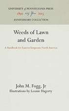 Weeds of Lawn and Garden – A Handbook for Eastern Temperate North America