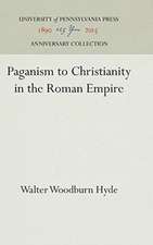 Paganism to Christianity in the Roman Empire