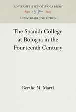 The Spanish College at Bologna in the Fourteenth Century