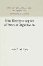 Some Economic Aspects of Business Organization