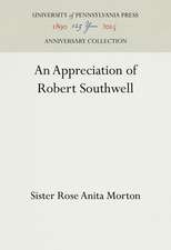 An Appreciation of Robert Southwell