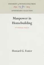 Manpower in Homebuilding – A Preliminary Analysis