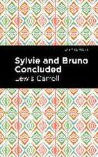 Sylvie and Bruno Concluded