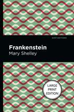 Shelley, M: Frankenstein