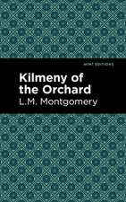 Kilmeny of the Orchard