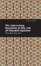 The Interesting Narrative of the Life of Olaudah Equiano