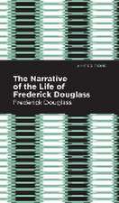 Douglass, F: Narrative of the Life of Frederick Douglass