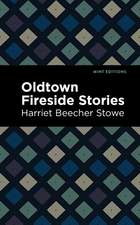 Oldtown Fireside Stories