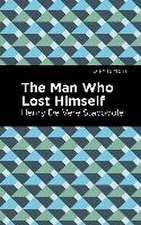 The Man Who Lost Himself