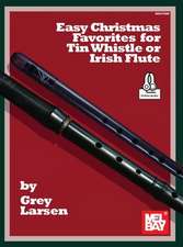 Easy Christmas Favorites for Tin Whistle or Irish Flute