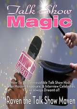 Talk Show Magic