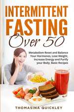 Intermittent Fasting Over 50