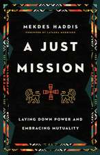 A Just Mission