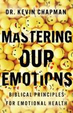 Mastering Our Emotions