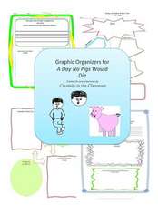 Graphic Organizers for a Day No Pigs Would Die