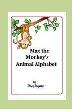 Max the Monkey's Animal Alphabet