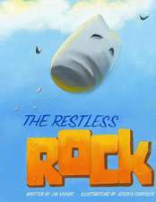 The Restless Rock