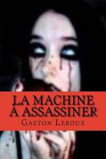 La Machine a Assassiner