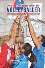 Training Der Mentalen Starke Fur Volleyball