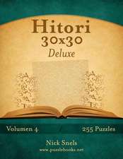 Hitori 30x30 Deluxe - Volumen 4 - 255 Puzzles