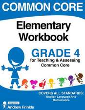 Common Core Elementary Workbook Grade 4