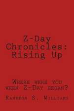 Z-Day Chronicles