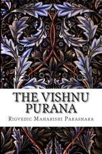 The Vishnu Purana