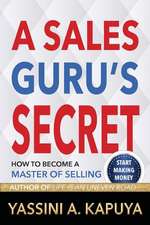 A Sales Guru's Secret