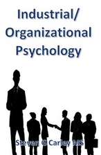 Industrial/Organizational Psychology