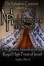 Melchizedek and the Passover Lamb