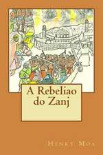 A Rebeliao Do Zanj