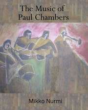 The Music of Paul Chambers