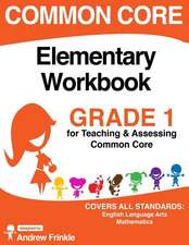 Common Core Elementary Workbook Grade 1