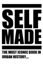 Selfmade: 100 Starting Points to Make Money in the New Economy