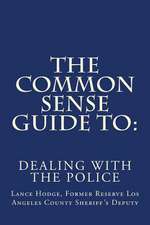 The Common Sense Guide to