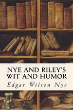 Nye and Riley's Wit and Humor