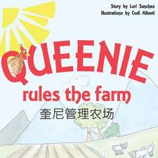 Queenie Rules the Farm