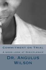 Commitment on Trial