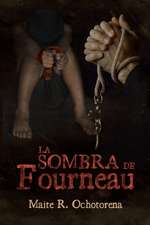 La Sombra de Fourneau