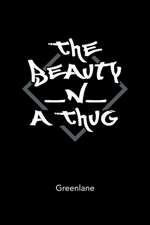 The Beauty _N_ a Thug: Java Level 1