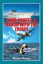 Lord Croft's a Brush with the Triads: Textbook - U Ebnice