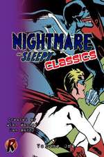 Nightmare & Sleepy Classics