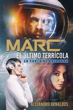 Marc, El Ultimo Terricola