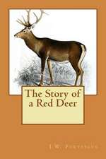 The Story of a Red Deer