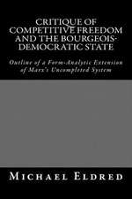 Critique of Competitive Freedom and the Bourgeois-Democratic State